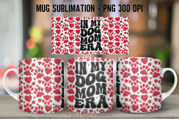 3D Dog Mom Mug Wrap PNG for Creative Creators